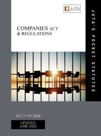 COMPANIES ACT 71 OF 2008 AND REGULATIONS ANON