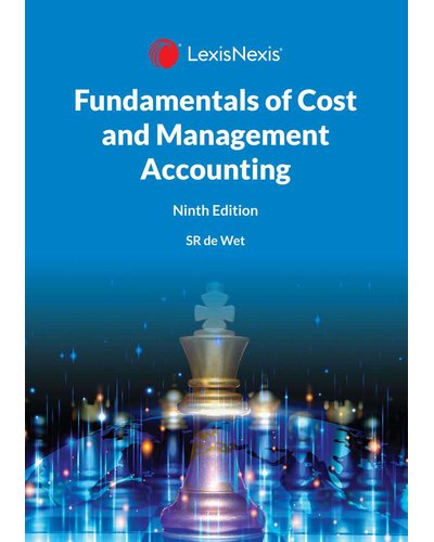 Fundamentals Of Cost and Management Accounting Paperback, 9th ed