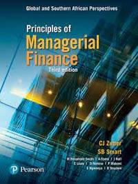 Principles Of Managerial Finance - Global and Southern African Perspectives  2nd Edt