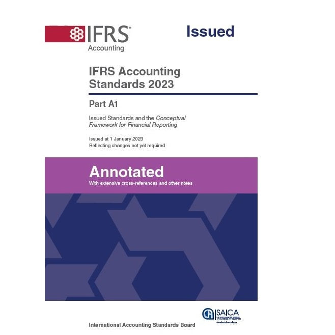 IFRS -SAICA Student Handbook 2023 Volume 1: The Annotated IFRS Standards