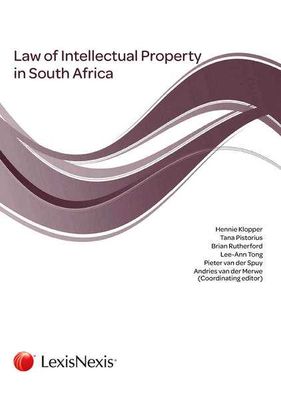 Law Of Intellectual Property In South Africa (Paperback, 2nd)