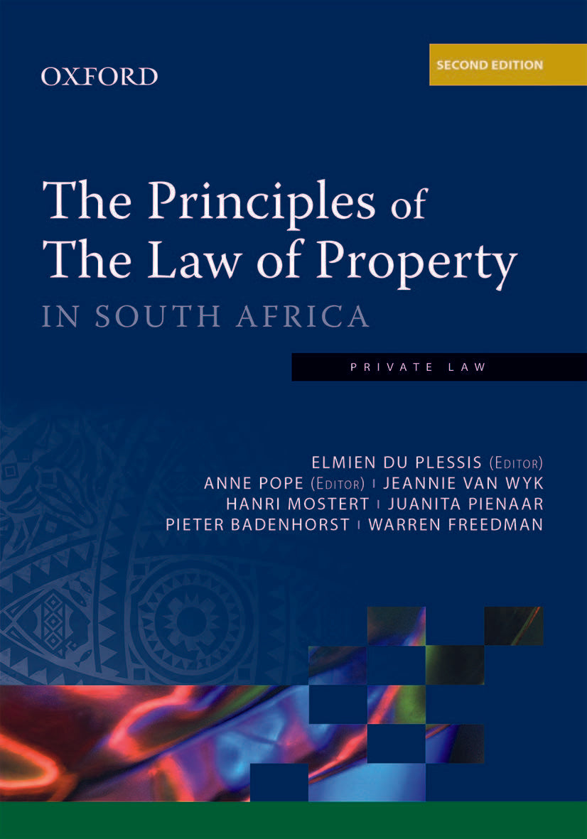 Principles of the Law of Property in South Africa 2Edt