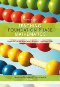 TEACHING FOUNDATION PHASE MATHEMATICS  A GUIDE FOR SA STUDENTS AND TEACHERS