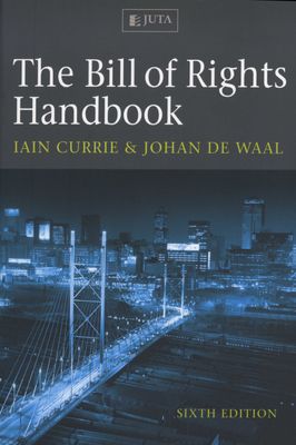 The Bill Of Rights Handbook 6Th Edt